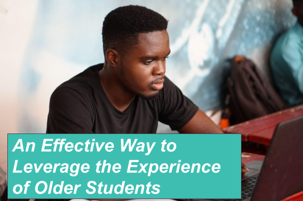 An Effective Way to Leverage the Experience of Older Students