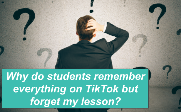 Why do students remember everything on TikTok but forget my lesson_ (1)